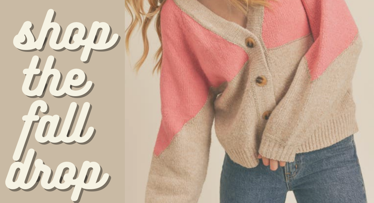 Our first Fall Drop is Here!